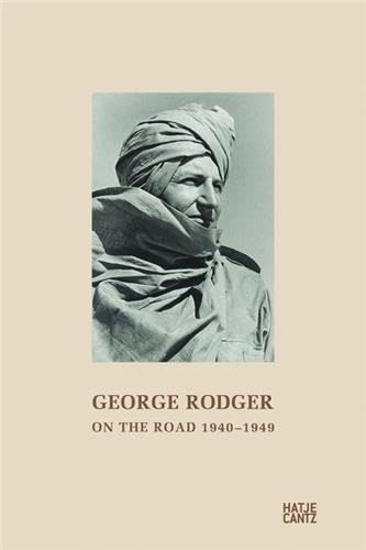 Beispielbild fr George Rodger: On the Road 1940-1949 zum Verkauf von Powell's Bookstores Chicago, ABAA