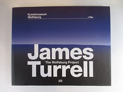 Stock image for JAMES TURRELL: The Wolfsburg Project for sale by Ursus Books, Ltd.
