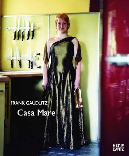 Stock image for Frank Gaudlitz: Casa Mare for sale by Midtown Scholar Bookstore