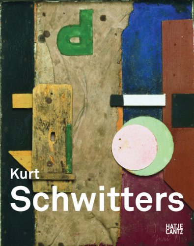 Kurt Schwitters: A Journey Through Art - Webster, Gwendolen; Cardinal, Roger