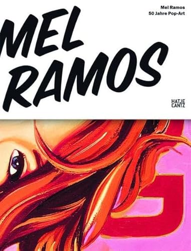 Beispielbild fr Mel Ramos: 50 Jahre Pop-Art zum Verkauf von medimops