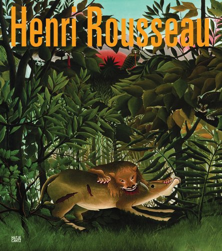 Henri Rousseau (9783775725378) by BÃ¼ttner, Philippe; Green, Christopher; Hohler, Franz