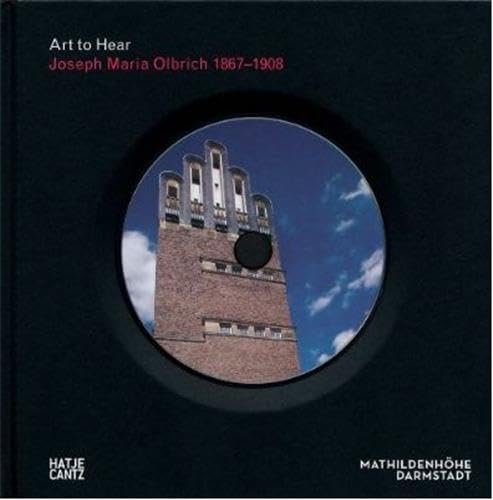 9783775725514: Joseph Maria Olbrich (Art to Hear) Livre + CD /anglais