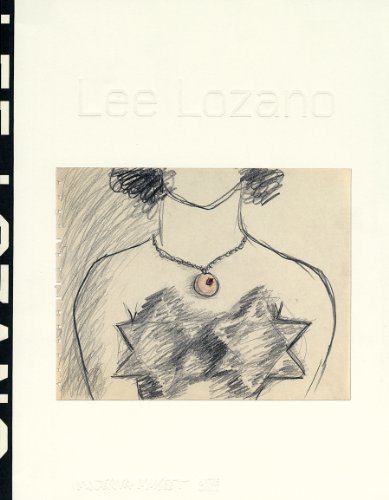 Lee Lozano (9783775725675) by MÃ¼ller-Westermann, Iris; Applin, Jo; Lippard, Lucy