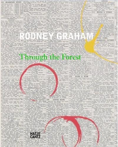 Stock image for Rodney Graham: Through the Forest for sale by ANARTIST