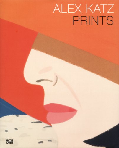 Beispielbild fr Alex Katz. Prints. zum Verkauf von Antiquariat Bernhardt