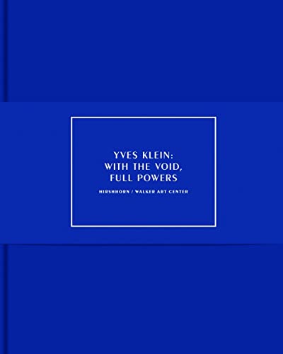 9783775726498: Yves Klein: With the Void, Full Powers