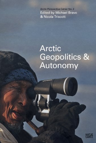 Arctic Geopolitics & Autonomy. Arctic Perspective Cahier No. 2