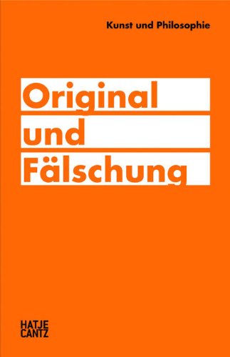 Beispielbild fr Kunst und Philosophie - Original und Flschung. zum Verkauf von Antiquariat & Verlag Jenior