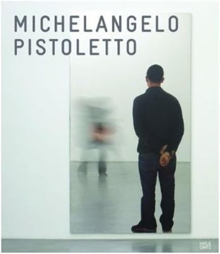 Beispielbild fr Michelangelo Pistoletto. Mirror Paintings. zum Verkauf von Antiquariat & Verlag Jenior