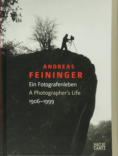 Beispielbild fr Andreas Feininger: Ein Fotografenleben1906-1999 zum Verkauf von medimops