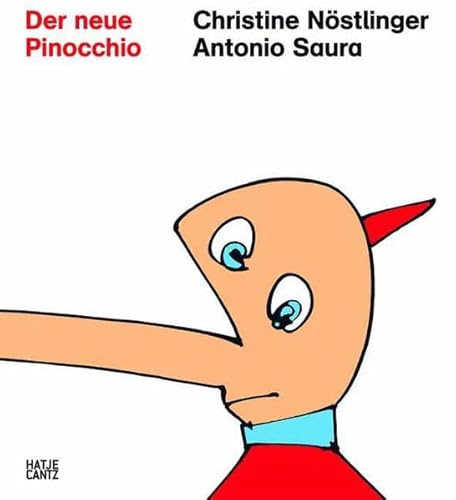 Beispielbild fr Nstlinger, C: Der neue Pinocchio: Die Abenteuer des Pinocchio neu erzhlt zum Verkauf von medimops