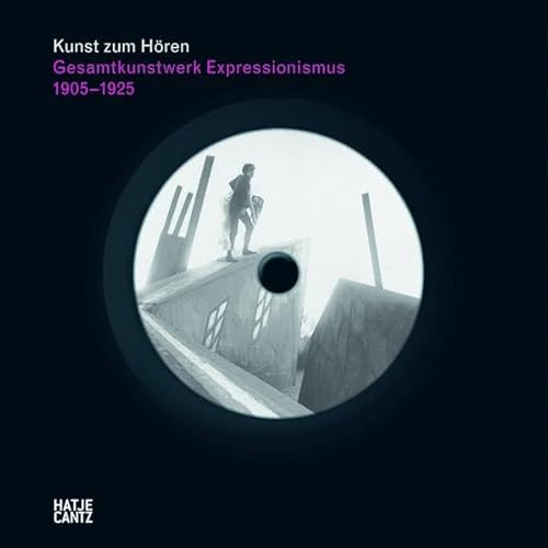 Beispielbild fr Gesamtkunstwerk Expressionismus 1905 - 1925 : anlsslich der Ausstellung Gesamtkunstwerk Expressionismus - Kunst, Film, Literatur, Theater, Tanz und Architektur 1905 - 1925, Institut Mathildenhhe Darmstadt, 24. Oktober 2010 bis 13. Februar 2011. Mathildenhhe Darmstadt. Konzeption: Ralf Beil / Kunst zum Hren zum Verkauf von Antiquariat Rohde