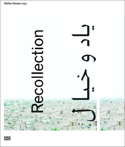 9783775727389: Walter Niedermayr: Recollection