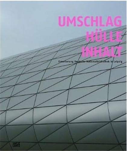 Umschlag. Hülle. Inhalt. Erweiterung Deutsche Nationalbibliothek Leipzig - Maix Mayer