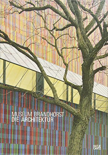 Stock image for Museum Brandhorst: Die Architektur. for sale by Antiquariat  >Im Autorenregister<
