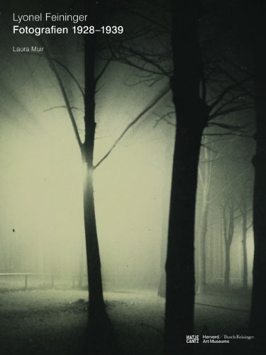 Lyonel Feininger Fotografien 1928-1939 - Muir, Laura