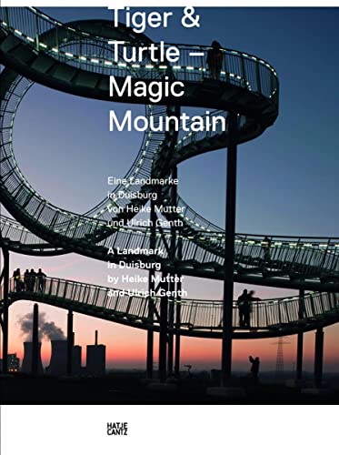 Beispielbild fr Tiger & Turtle - Magic Mountain: Eine Landmarke in Duisburg Von Heike Mutter Und Ulrich Genth zum Verkauf von Anybook.com