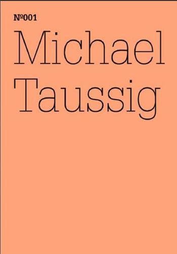 100 Notes - 100 Thoughts Nr. 001: Feldforschungsnotizbücher - Michael Taussig