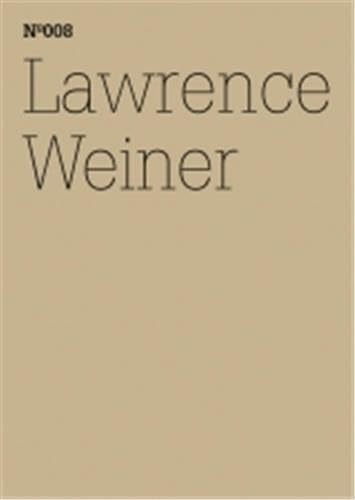 Stock image for dOCUMENTA (13): Lawrence Weiner No008 - 100 Notes-100 Thoughts/100 Notizen-100 Gedanken for sale by Powell's Bookstores Chicago, ABAA