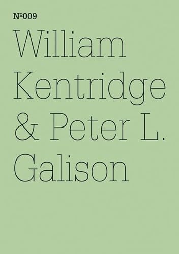 9783775728584: William Kentridge & Peter L. Galison: The Refusal of Time: 100 Notes, 100 Thoughts: Documenta Series 009 (English and German Edition)