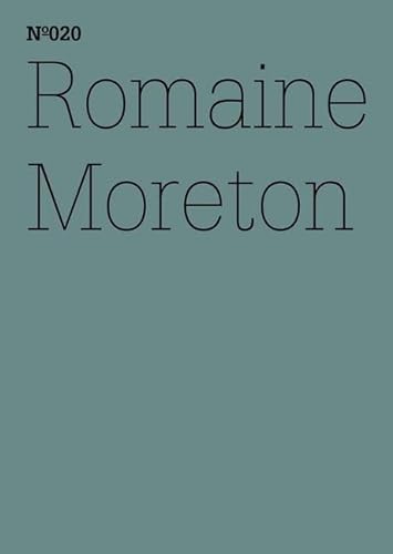 Imagen de archivo de Romaine Moreton: Poems from a Homeland: 100 Notes, 100 Thoughts: Documenta Series 020 (100 Notes - 100 Thoughts: 100 Notizen - 100 Gedanken / documenta(13)) a la venta por Hay-on-Wye Booksellers