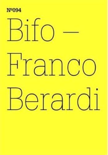 Bifo - Franco Berardi: transversal (100 Notes-100 Thoughts Documenta 13) (dOCUMENTA (13): 100 Notizen - 100 Gedanken, Band 94) : transversal - Franco 'Bifo' Berardi