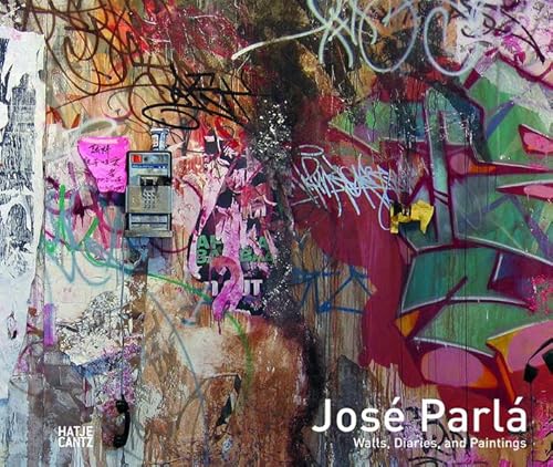 Beispielbild fr Jose Parla: Walls, Diaries, and Paintings zum Verkauf von Argosy Book Store, ABAA, ILAB
