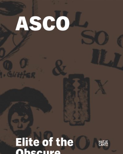 9783775730037: ASCO Elite of the Obscure /anglais: A Retrospective, 1972-1987