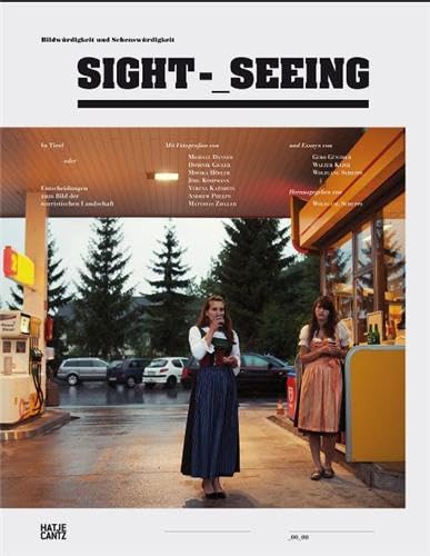 Sight_Seeing: Bildwürdigkeit und Sehenswürdigkeit - SCHEPPE WOLFGANG