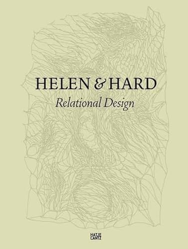 Beispielbild fr Helen & Hard. Relational design. zum Verkauf von Antiquariat Luechinger