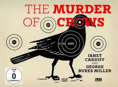 Imagen de archivo de Janet Cardiff & George Bures Miller: The Murder of Crows a la venta por WorldofBooks
