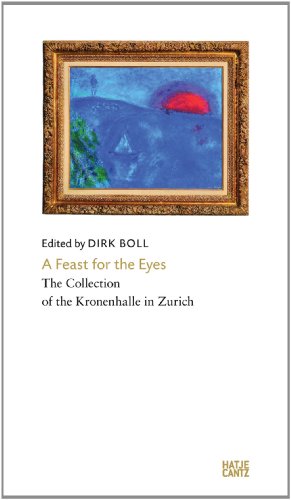 Imagen de archivo de A Feast for the Eyes: The Collection of the Kronenhalle in Zurich a la venta por Lthy + Stocker AG