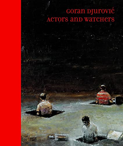 9783775731942: Goran Djurovic: Actors and Watchers