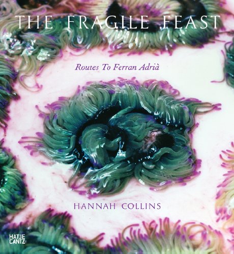 Beispielbild fr The fragile feast : routes to Ferran Adri. zum Verkauf von Kloof Booksellers & Scientia Verlag