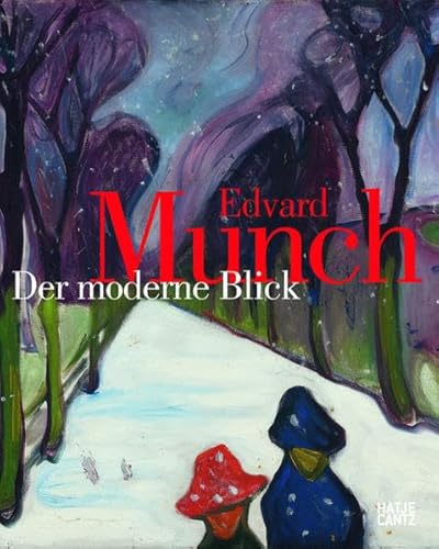 Beispielbild fr Edvard Munch: Der moderne Blick zum Verkauf von medimops