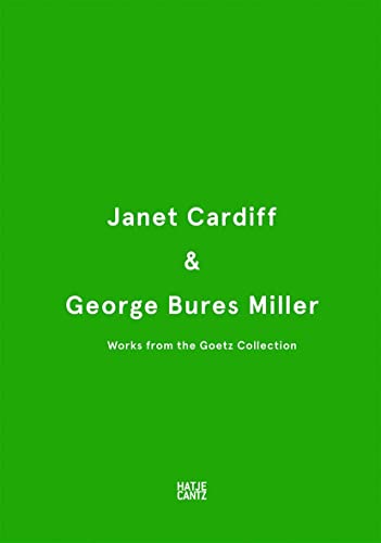 Beispielbild fr Janet Cardiff & George Bures Miller: Works from the Goetz Collection zum Verkauf von Midtown Scholar Bookstore