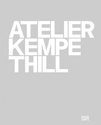 Beispielbild fr Atelier Kempe Thill. zum Verkauf von Antiquariat & Verlag Jenior