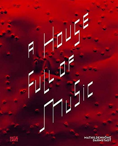Beispielbild fr A House Full of Music - Strategien in Musik und Kunst(German) zum Verkauf von Antiquariat UEBUE