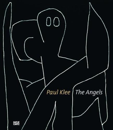 Beispielbild fr Paul Klee: The Angels zum Verkauf von Midtown Scholar Bookstore