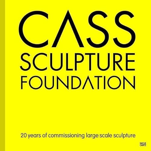 Beispielbild fr Cass Sculpture Foundation: 20 Years of Commissioning Large-Scale Sculpture zum Verkauf von WorldofBooks
