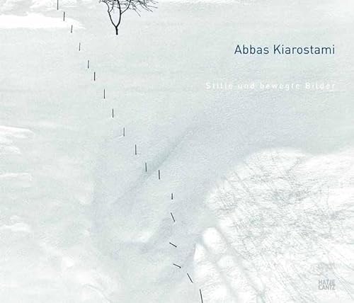 Stock image for Abbas Kiarostami: Stille und bewegte Bilder for sale by Holt Art Books