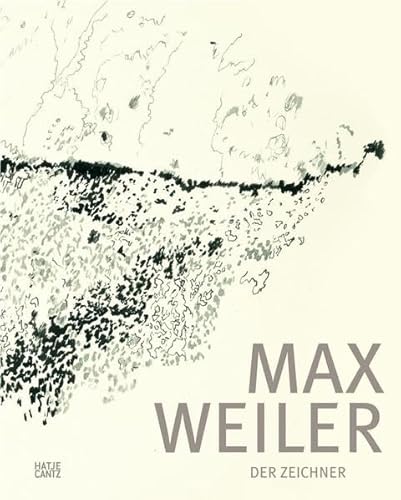 Max Weiler (9783775734677) by Klaus Albrecht Schroder (Ed); Et Al.