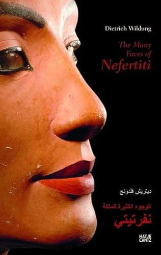 9783775734851: The Many Faces of Nefertiti /anglais/arabe