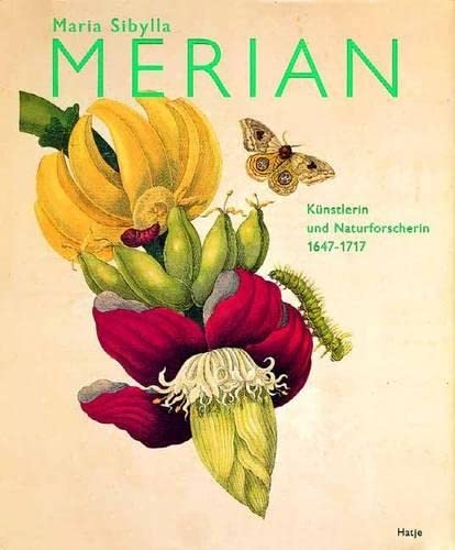 9783775735001: Maria Sibylla Merian (German Edition): Knstlerin und Naturforscherin 1647-1717