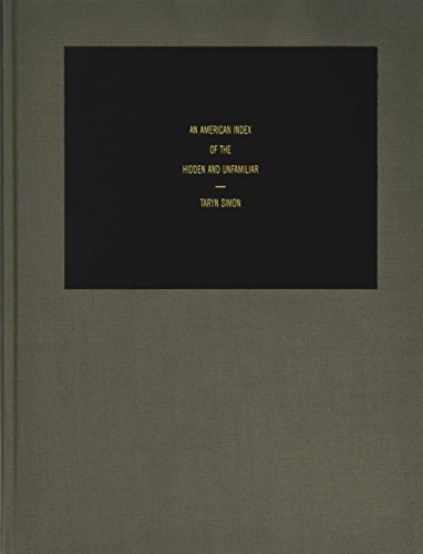 Taryn Simon: An American Index of the Hidden and Unfamiliar (9783775735063) by Ronald Dworkin; Christina Kukielski; Salman Rushdie