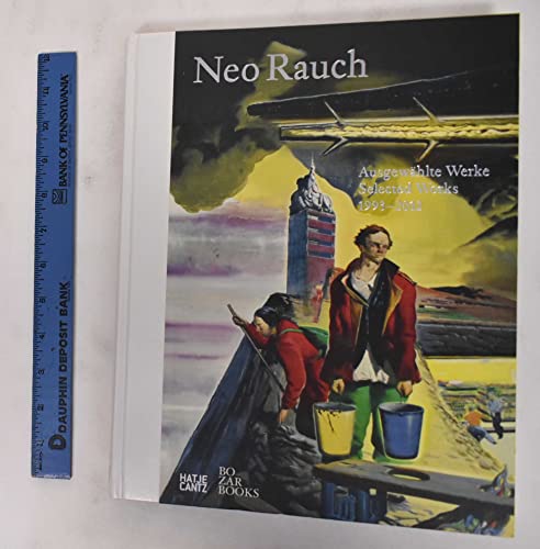 9783775735162: Neo Rauch: Ausgewahlte Werke / Selected Works 1993-2012
