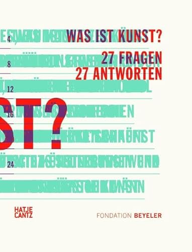 Was ist Kunst?: 27 Fragen 27 Antworten