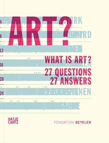 9783775735278: What is Art?: 27 Questions 27 Answers