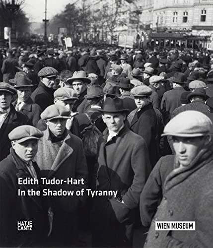 Beispielbild fr Edith Tudor-Hart: In the Shadow of Tyranny zum Verkauf von Powell's Bookstores Chicago, ABAA